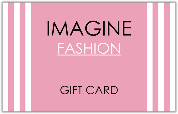 Imagine Fashion Gift Card